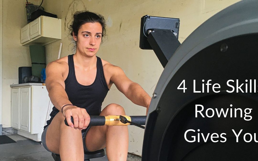 4 Life Skills Rowing Gives You