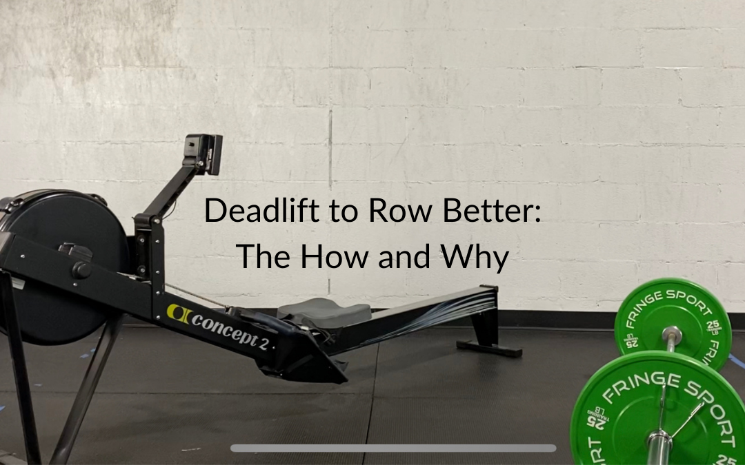 Deadlift to Row Better: The Why and How