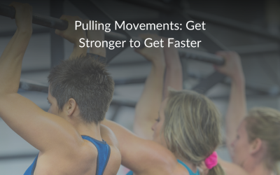 Get Stronger to Get Faster with Pulling Exercises