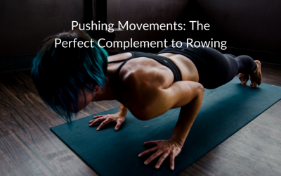 Pushing Movements: The Perfect Complement to Indoor Rowing